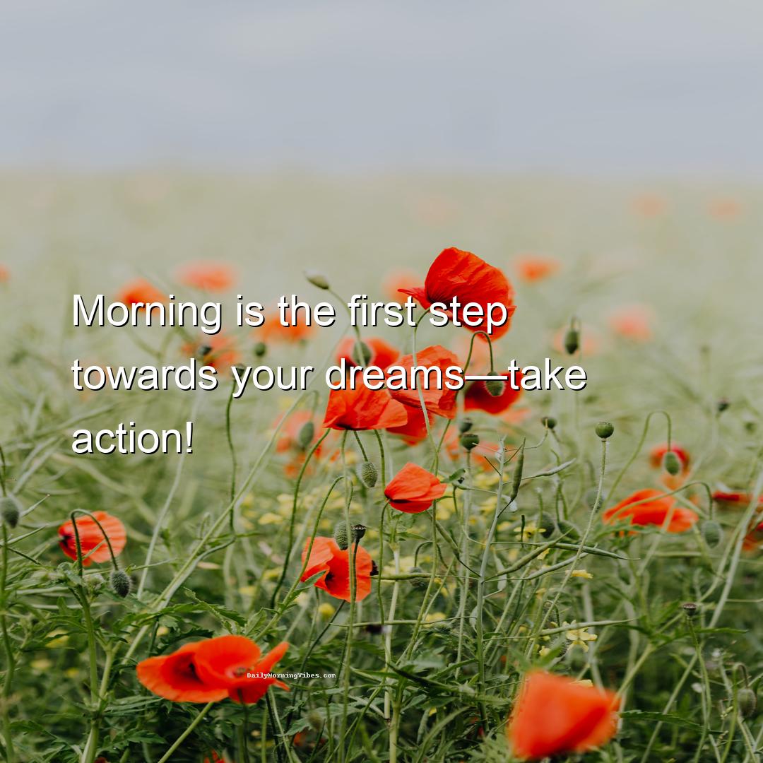 Morning Vibe - Wake up with determination. Go to bed with satisfa